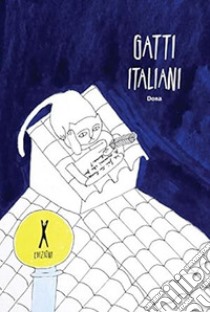 Gatti italiani libro di Dona