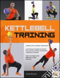 Kettlebell training libro di Bruscia Guido