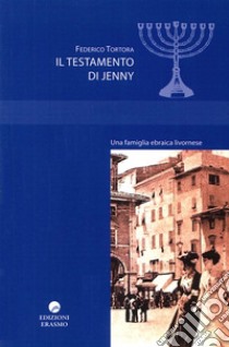 Il testamento di Jenny libro di Tortora Federico