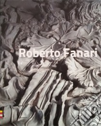 Nella mia foresta (sono soli). Ediz. italiana e inglese. Con occhiali anaglifici libro di Fanari Roberto; Romanini A. (cur.); Vanni M. (cur.)