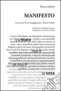 Manifesto libro di Gobetti Piero; Polito P. (cur.); Impagliazzo P. (cur.)