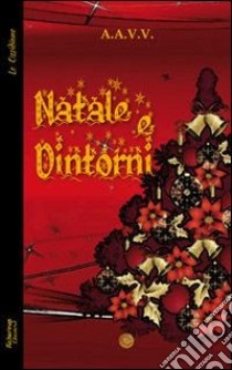 Natale e dintorni libro