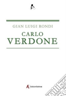 Carlo Verdone libro di Rondi Gian Luigi