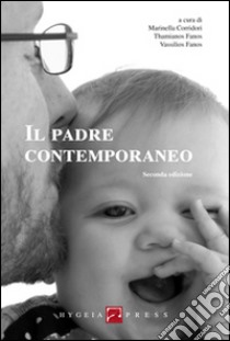 Il padre contemporaneo libro di Corridori M. (cur.); Fanos T. (cur.); Fanos V. (cur.)