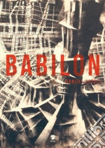 Babilon libro di Zezelj Danijel