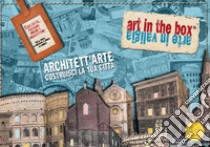 Architett'arte. Costruisci la tua città. Con gadget libro