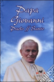 Papa Giovanni Paolo II santo libro