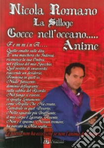 Gocce nell'Oceano... Anime libro di Romano Nicola