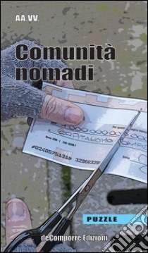 Comunità nomadi libro di Pozzoni I. (cur.)