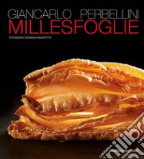 Millesfoglie libro di Perbellini Giancarlo