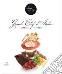 Grandi chef d'Italia libro di Novello Patrizia