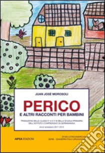 Perico libro di Morosoli Juan J.