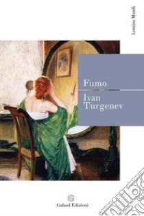 Fumo libro di Turgenev Ivan