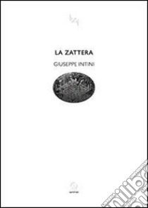 La zattera libro di Intini Giuseppe