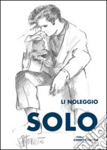 Solo libro di Li Noleggio