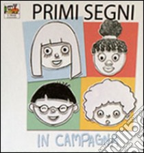 In campagna. Ediz. illustrata libro di Ricci Bitti S. (cur.)