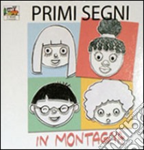 In montagna. Ediz. illustrata libro di Conte S. R. (cur.)