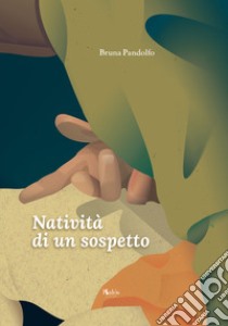 Natività di un sospetto libro di Pandolfo Bruna