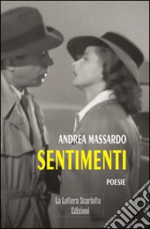 Sentimenti libro di Massardo Andrea