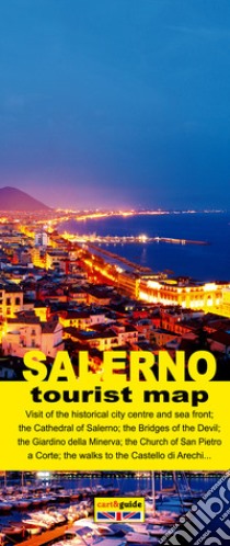 Salerno. Tourist Map libro di Cavaliere Gabriele