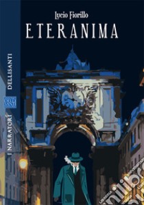 Eteranima libro di Fiorillo Lucio