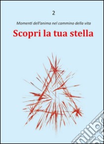 Scopri la tua stella libro di Rezza Dario