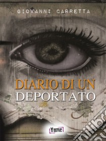 Diario di un deportato libro di Carretta Giovanni; Carretta M. (cur.)