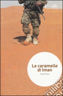 Le caramelle di Iman libro di Colina Tony