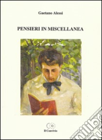 Pensieri in miscellanea libro di Alessi Gaetano