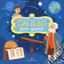 Galileo per gioco libro di Orlando Valentina