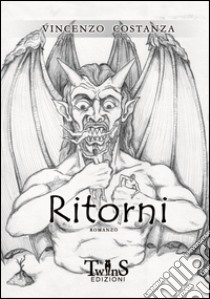 Ritorni libro di Costanza Vincenzo