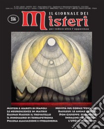 Il giornale dei misteri (2021). Ediz. integrale. Vol. 556 libro