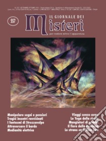 Il giornale dei misteri (2021). Vol. 557 libro