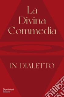 La Divina Commedia tradotta in dialetto libro di Sala Paolo Elia