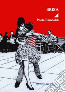 Brisa libro di Rambaldi Paola