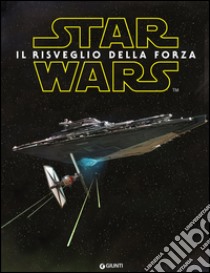 Star Wars. Il risveglio della forza libro