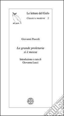 La grande proletaria si è mossa libro di Pascoli Giovanni