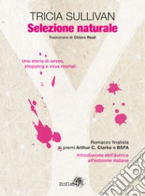 Selezione naturale libro di Sullivan Tricia