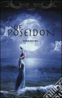 Of Poseidon libro di Banks Anna