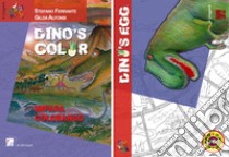 Dino's egg. Ediz. italiana. Con Gioco libro di Ferrante Stefano; Gilda Alfonsi