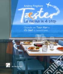 Tæster. La cucina in 4 step libro di Pingitore Andrea