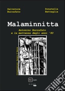 Malaminnitta libro di Burrafato Salvatore