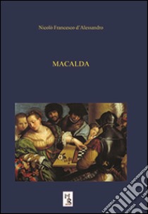 Macalda libro di D'Alessandro Nicolò F.