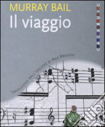 Il viaggio libro di Bail Murray