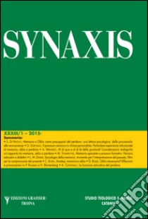 Sinaxis (2015). Vol. 33: Memoria, oblio, perdono libro di Catalfamo A. (cur.); Aliotta M. (cur.)