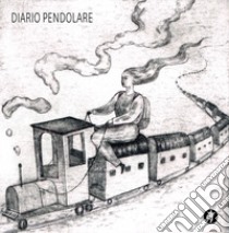 Diario pendolare libro di Tempesta Rossella