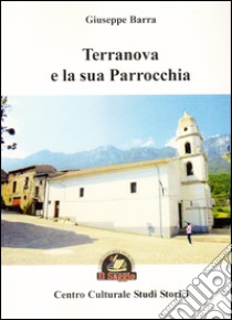 Terranova e la sua parrocchia libro di Barra Giuseppe