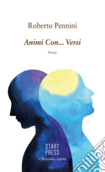 Animi con... versi libro di Pennini Roberto