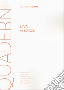 L'IVA in edilizia libro