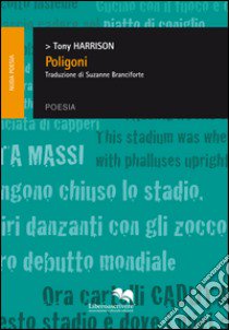 Poligoni libro di Harrison Tony